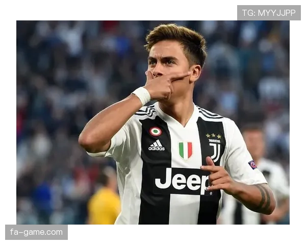 迪巴拉进攻站位优化成关键，助力球队提升胜利竞争力