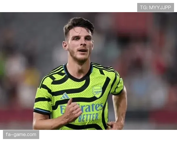 赖斯转会阿森纳争议：战术适配与投入产出比分析